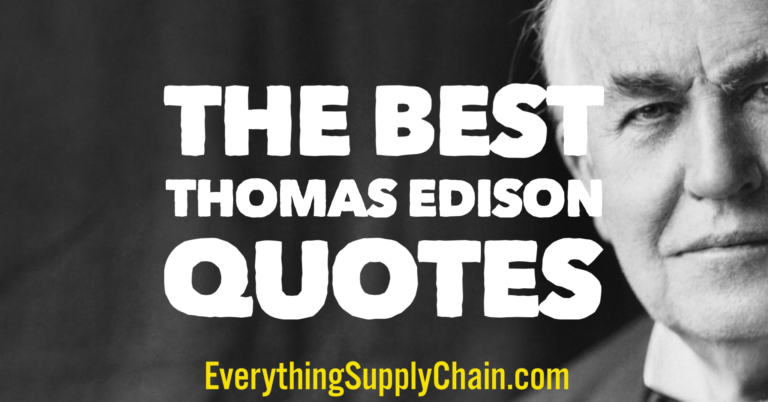 The Best Thomas Edison Quotes