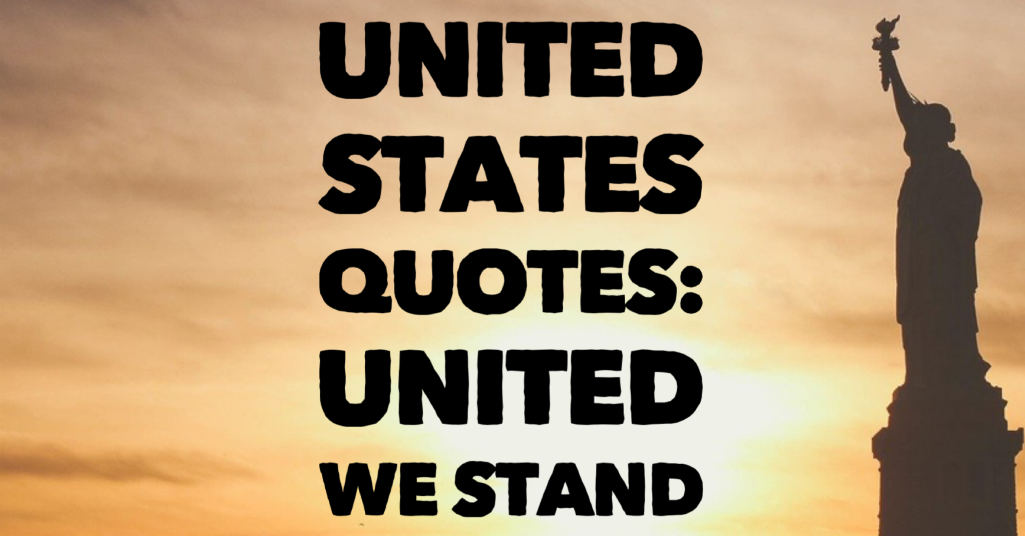 United We Stand Quotes For Instagram